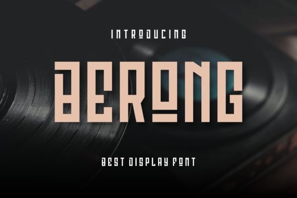 Berong: A Bold Display Font for Modern Editors