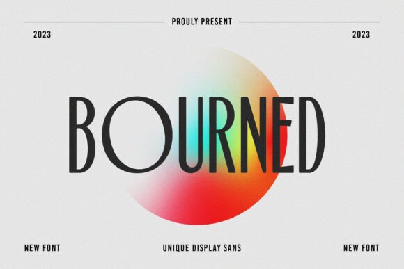 Bourned Typeface for Bold Campaign Headlines