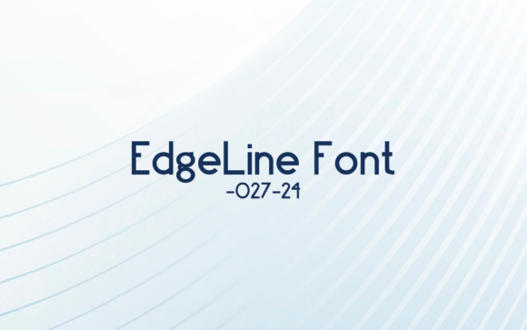 Edge Line: A Modern Sans Serif Typeface for Digital Brands