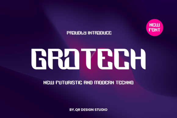 Grotech: A Bold Futuristic Font for Modern Brands