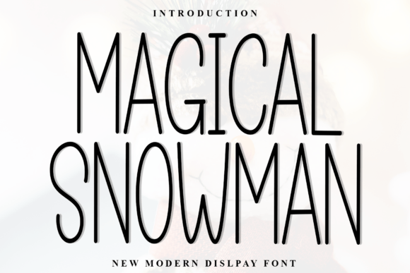 Magical Snowman Typeface for Handmade Creators