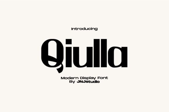 Qiulla: The Modern Display Typeface for Bold Headlines