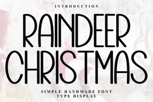 Raindeer Christmas Typeface for Holiday Campaigns