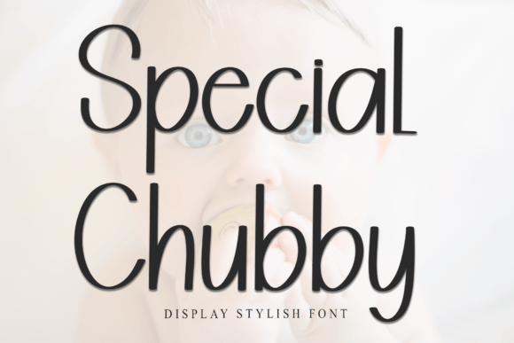Special Chubby Typeface for Bold Campaigns