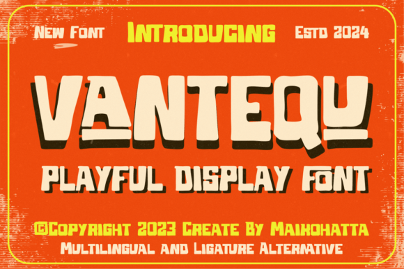 Vantequ: A Playful Display Font for Joyful Brands